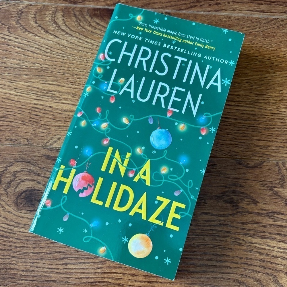 In a Holidaze by: Christina Lauren paperback book